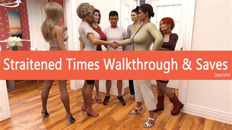 straitened times walkthrough|Straitened Times